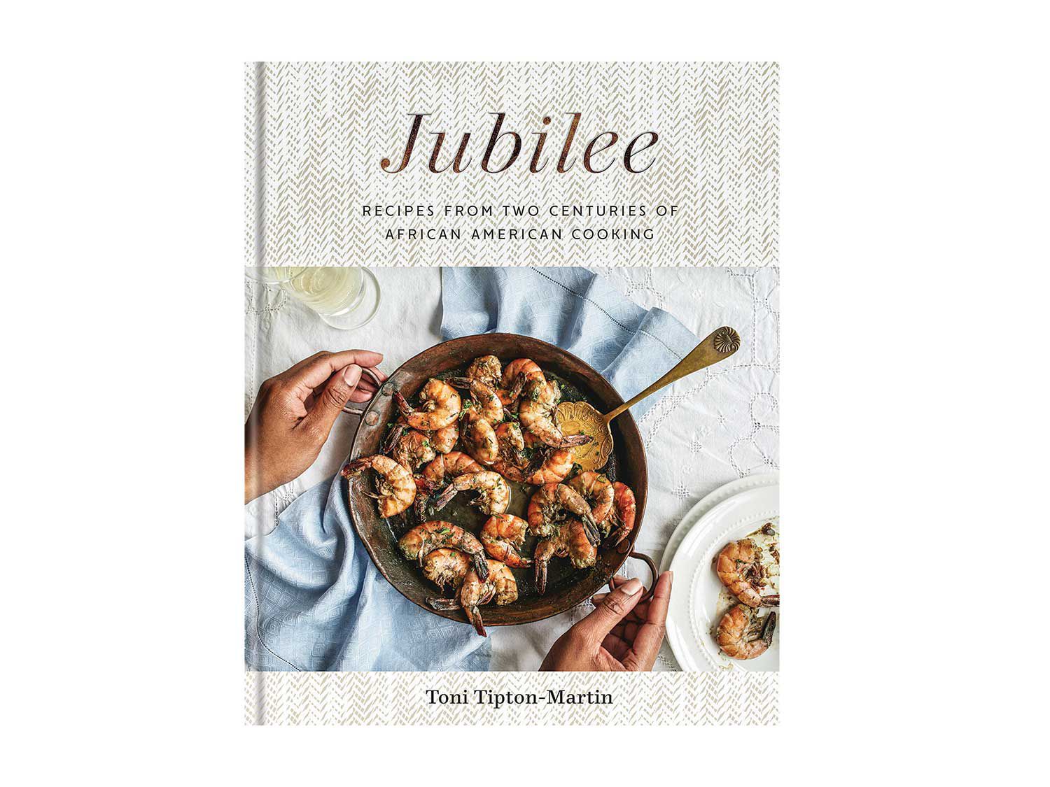 The more than 100 foods in <em>Jubilee: Recipes from Two Centuries of African American Cooking</em>, a cookbook by Toni Tipton-Martin, were culled from a compilation of nearly four hundred seminal African American dishes.