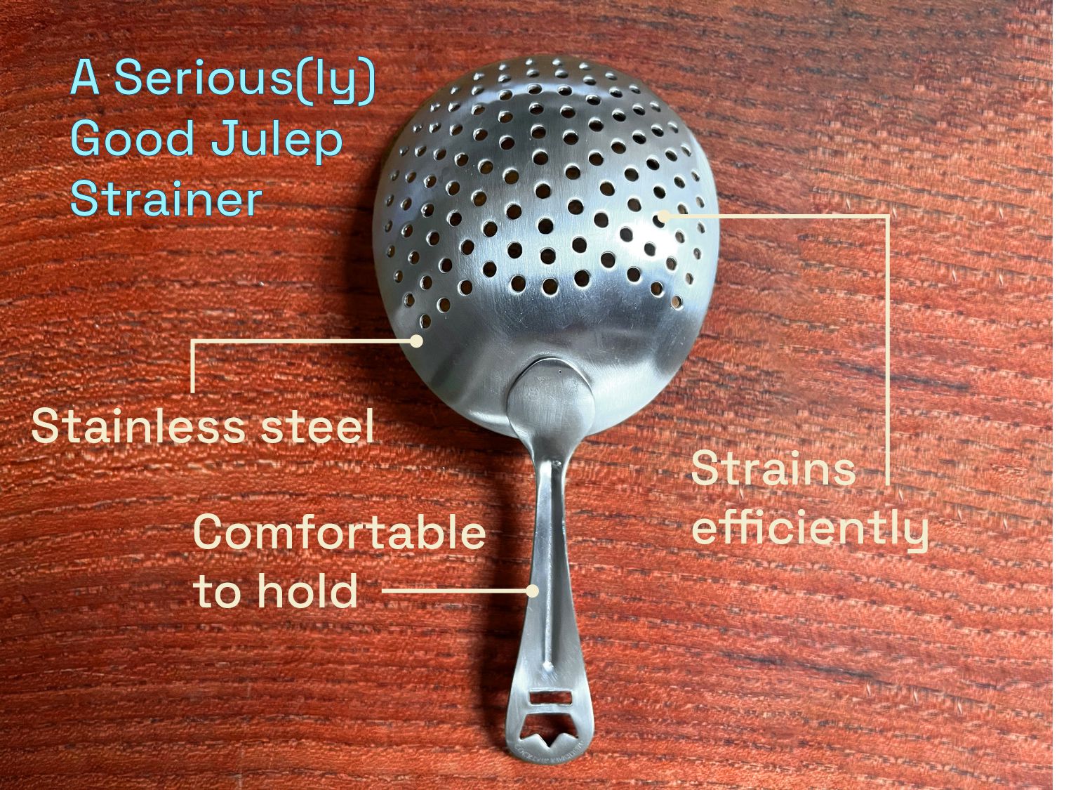 A seriously good julep strainer